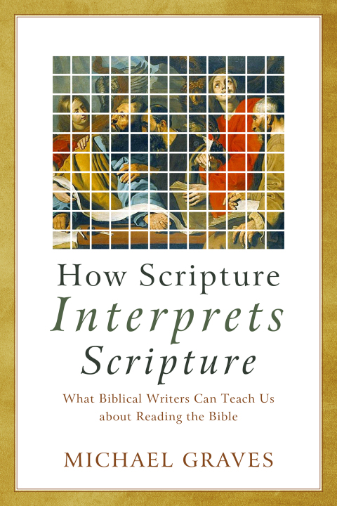 Cover image for book How Scripture Interprets Scripture