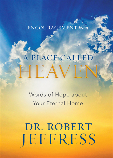 Cover image for book Encouragement from A Place Called Heaven
