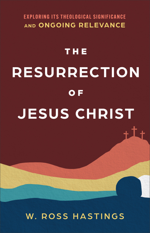 Cover image for book The Resurrection of Jesus Christ