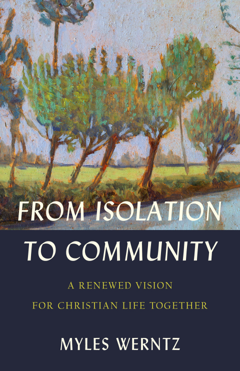 Cover image for book From Isolation to Community