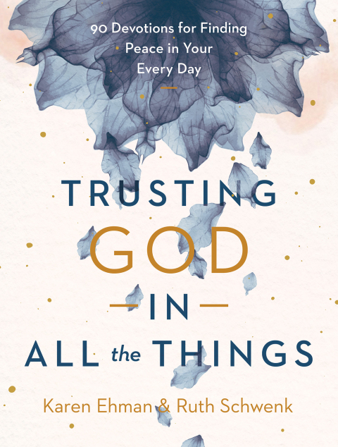 Cover image for book Trusting God in All the Things
