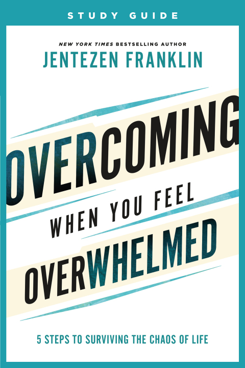 Cover image for book Overcoming When You Feel Overwhelmed Study Guide