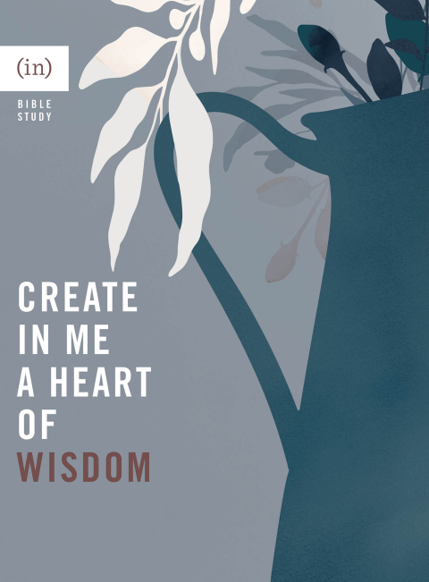 Cover image for book Create in Me a Heart of Wisdom