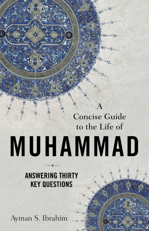Cover image for book A Concise Guide to the Life of Muhammad