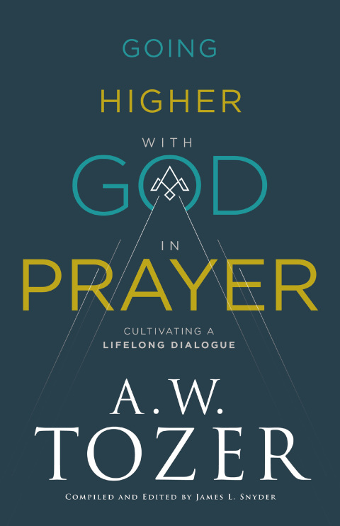 Cover image for book Going Higher with God in Prayer