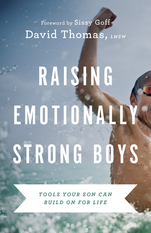 Cover image for book Raising Emotionally Strong Boys