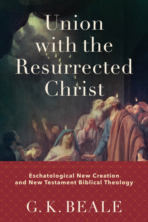 Cover image for book Union with the Resurrected Christ