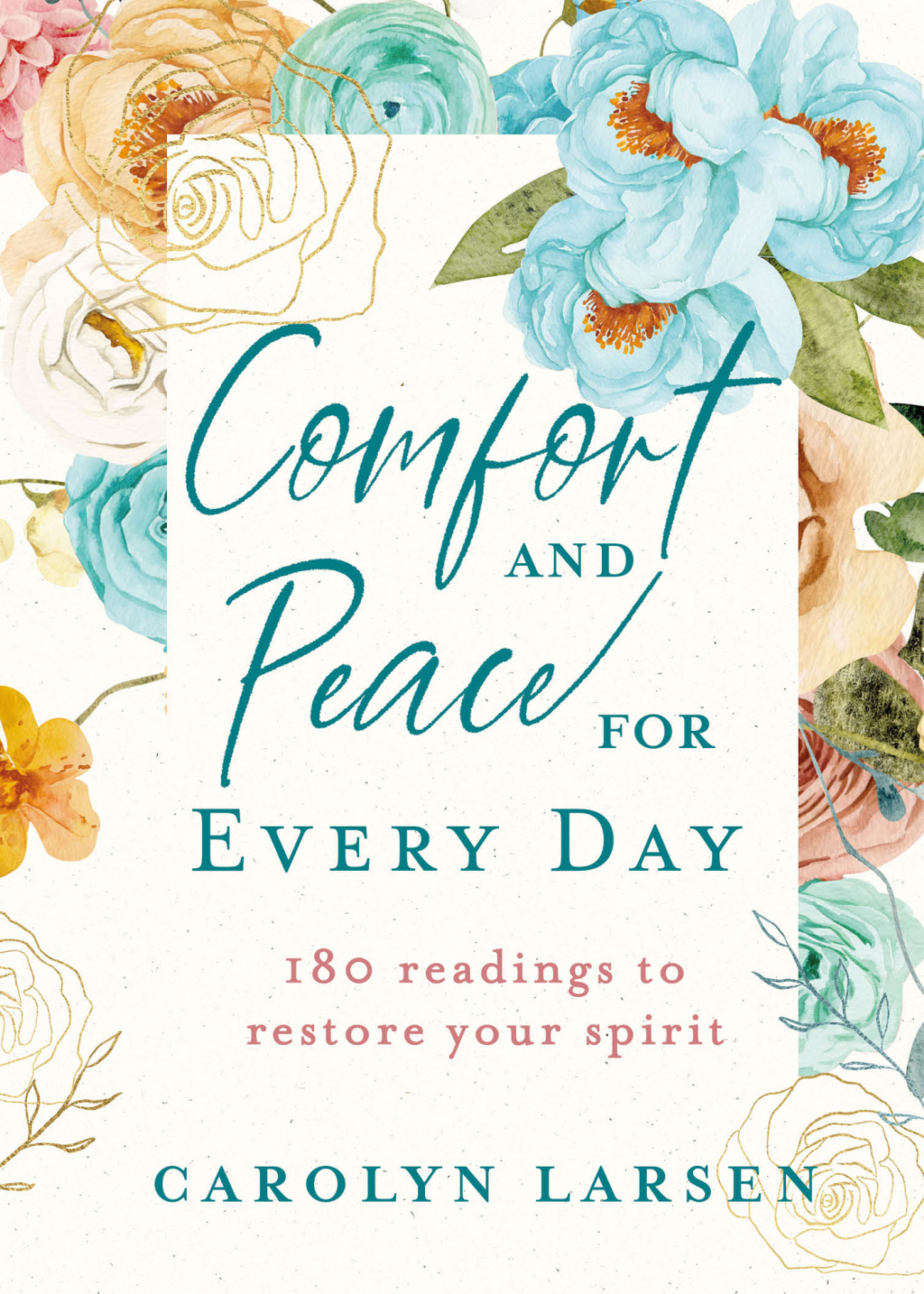 Reflowable Comfort and Peace for Every Day; $17.75