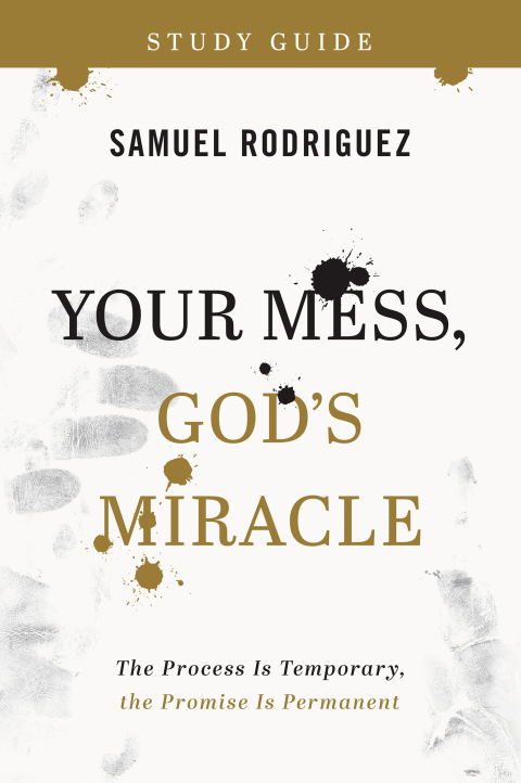 Cover image for book Your Mess, God's Miracle Study Guide