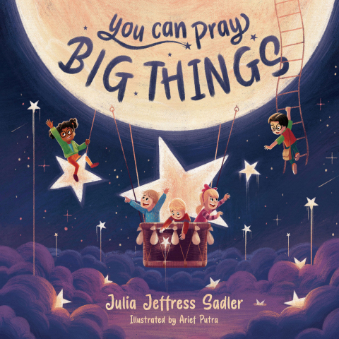 Cover image for book You Can Pray Big Things