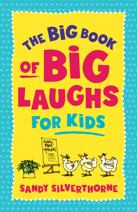 Cover image for book The Big Book of Big Laughs for Kids