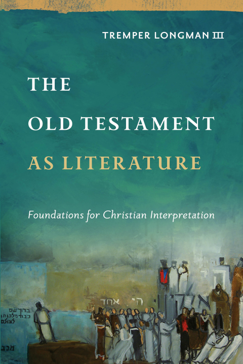 Cover image for book The Old Testament as Literature