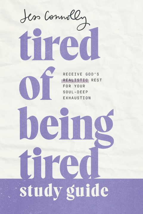 Cover image for book Tired of Being Tired Study Guide
