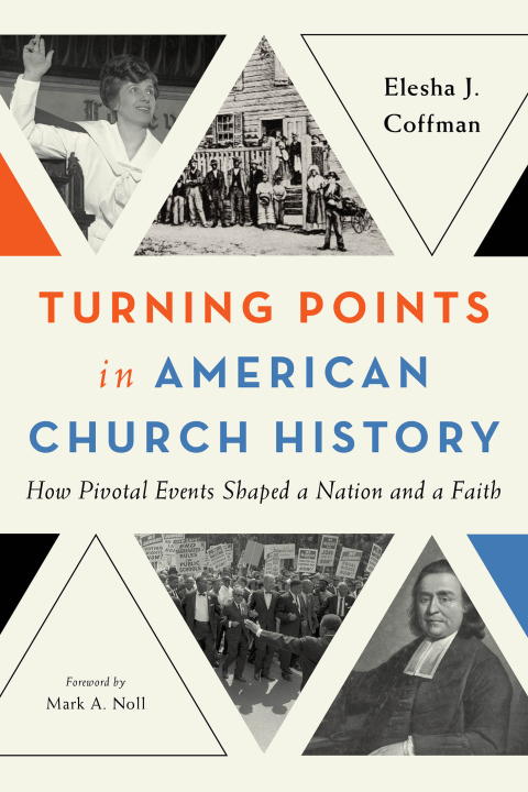 Cover image for book Turning Points in American Church History