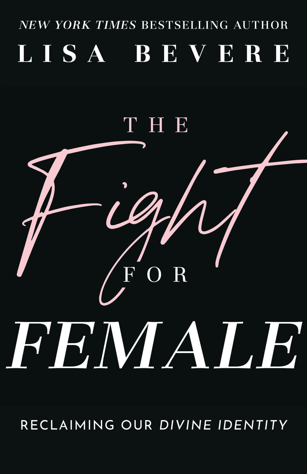 Reflowable The Fight for Female; $22.19