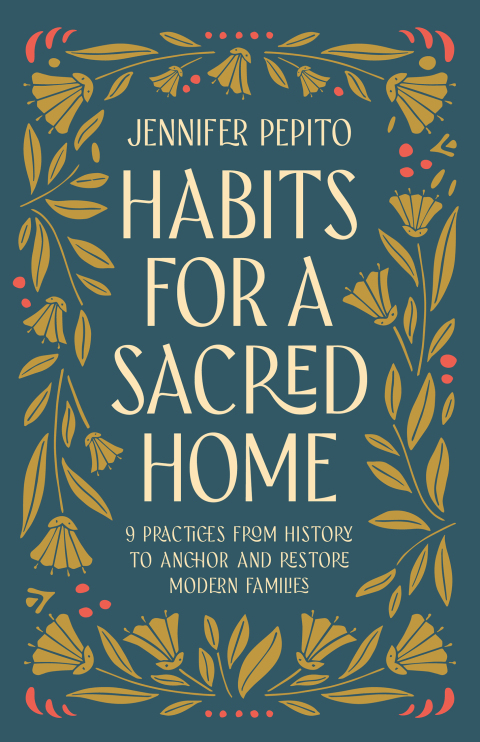 Cover image for book Habits for a Sacred Home