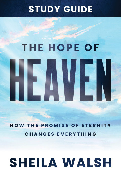 Cover image for book The Hope of Heaven Study Guide