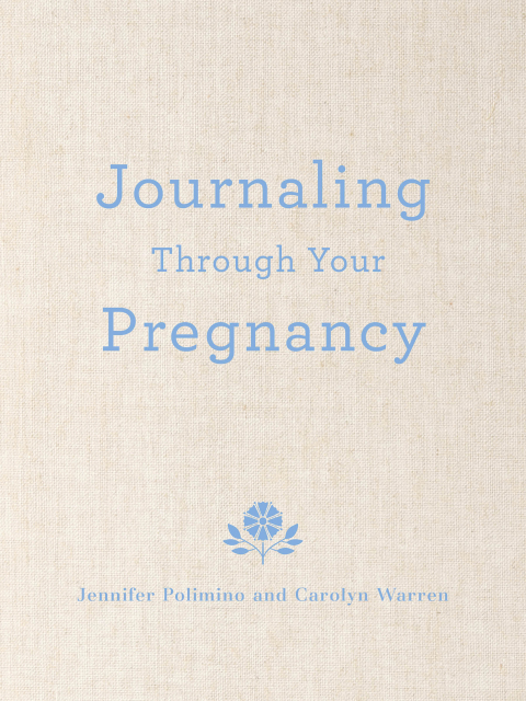 Cover image for book Journaling Through Your Pregnancy