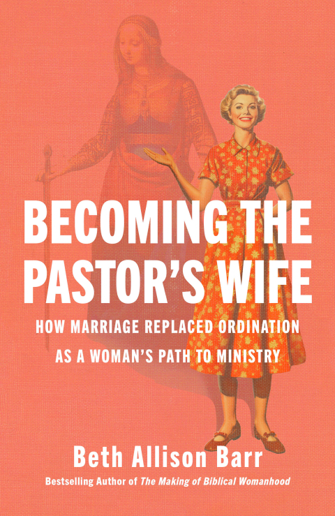Cover image for book Becoming the Pastor's Wife