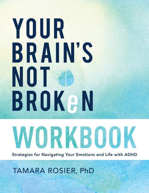 Cover image for book Your Brain's Not Broken Workbook