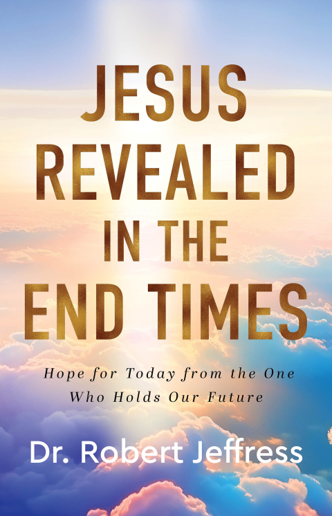 Cover image for book Jesus Revealed in the End Times