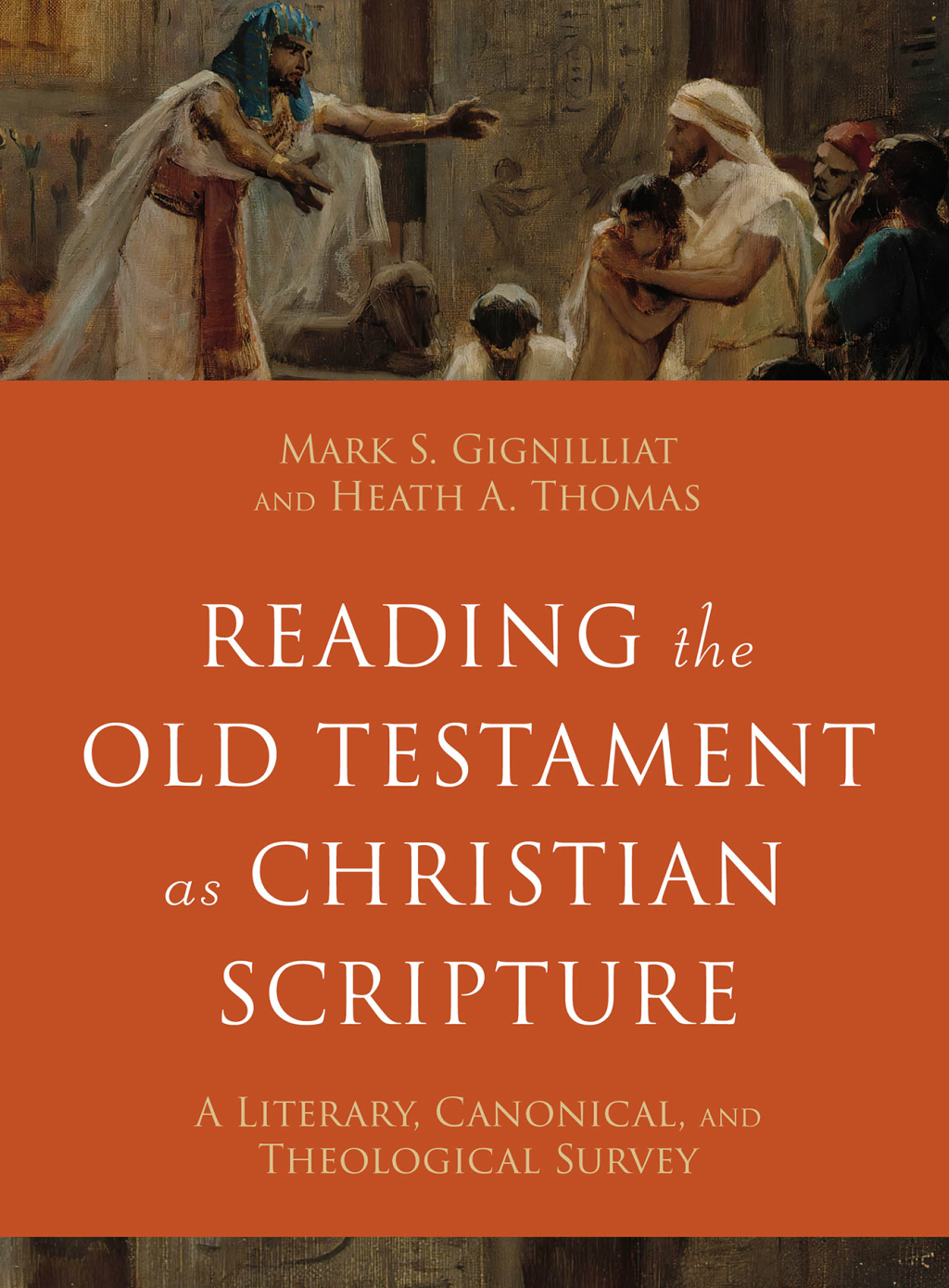 Reflowable Reading the Old Testament as Christian Scripture; $61.04