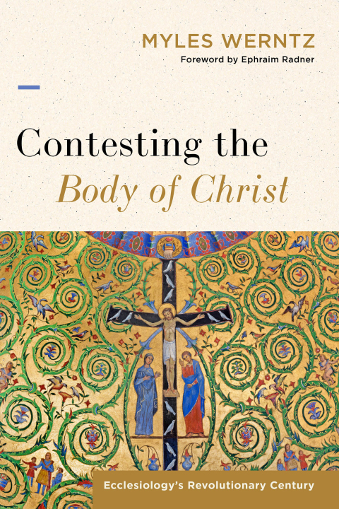 Cover image for book Contesting the Body of Christ