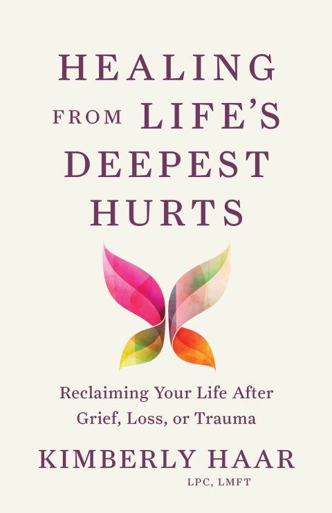 Cover image for book Healing from Life's Deepest Hurts