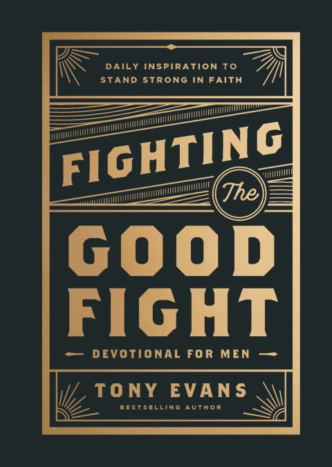 Cover image for book Fighting the Good Fight Devotional for Men