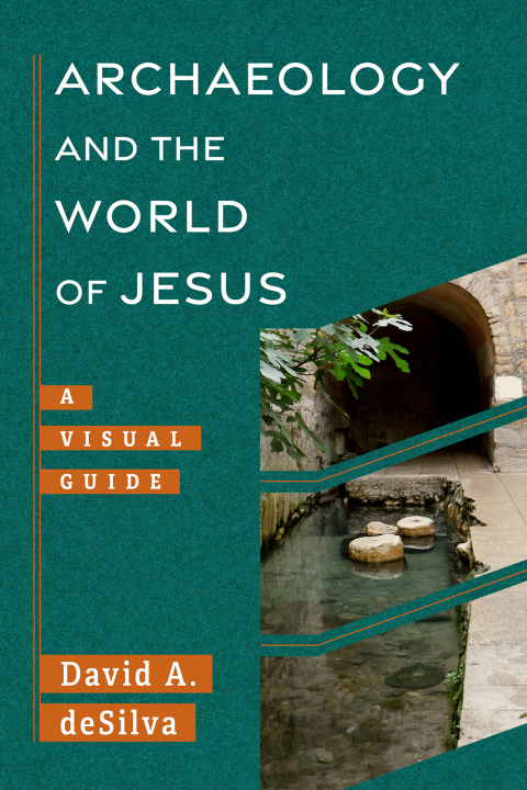Cover image for book Archaeology and the World of Jesus