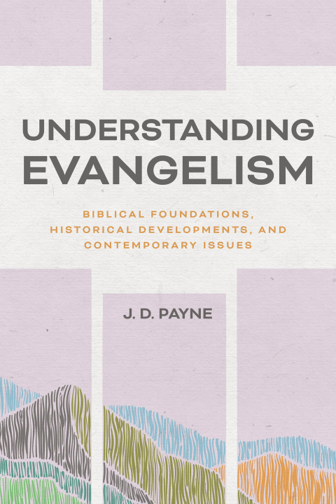Cover image for book Understanding Evangelism
