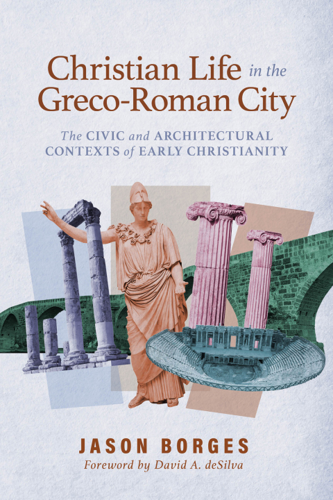 Cover image for book Christian Life in the Greco-Roman City