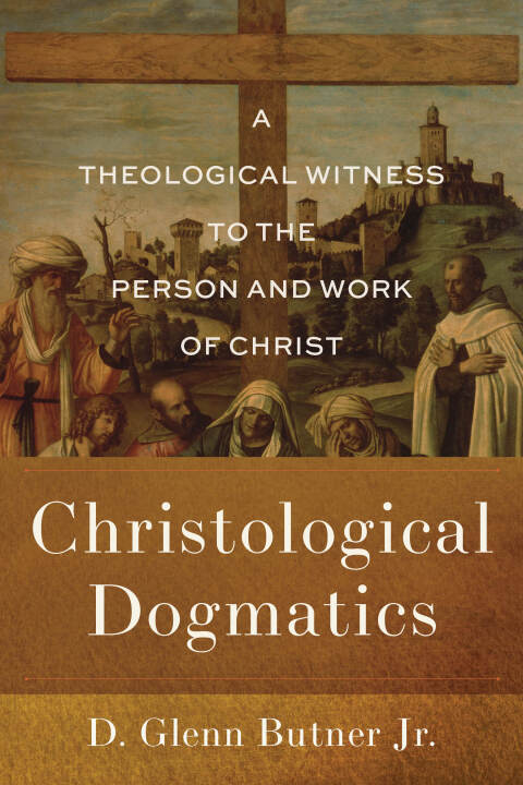 Cover image for book Christological Dogmatics