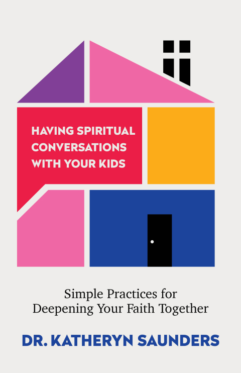 Cover image for book Having Spiritual Conversations with Your Kids