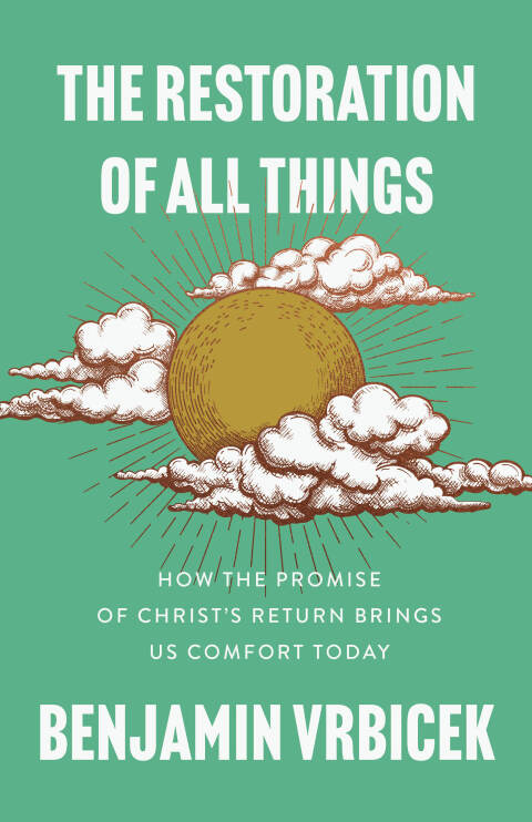 Cover image for book The Restoration of All Things