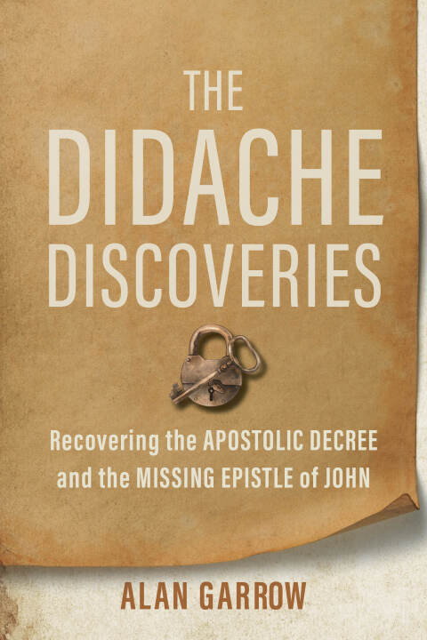Cover image for book The Didache Discoveries