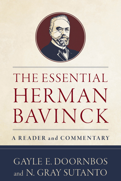 Cover image for book The Essential Herman Bavinck
