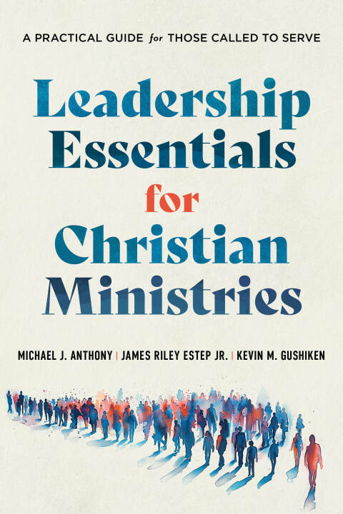 Cover image for book Leadership Essentials for Christian Ministries