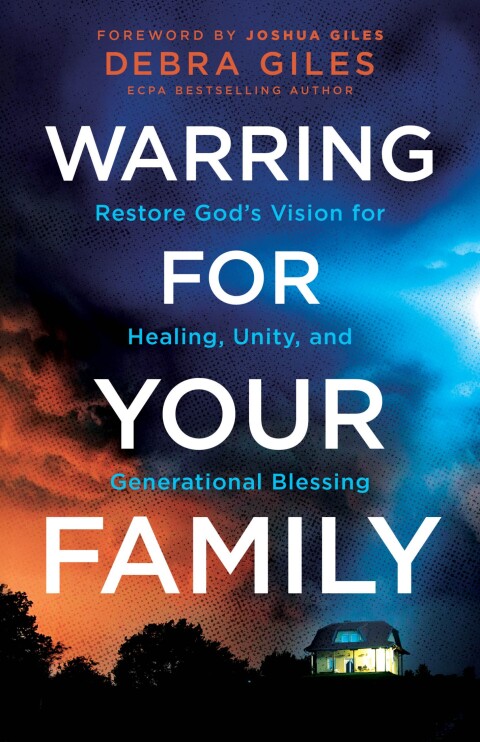 Cover image for book Warring for Your Family