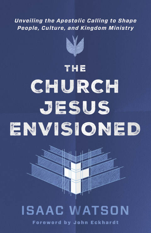 Cover image for book The Church Jesus Envisioned