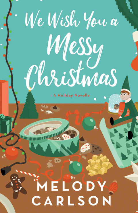 Cover image for book We Wish You a Messy Christmas