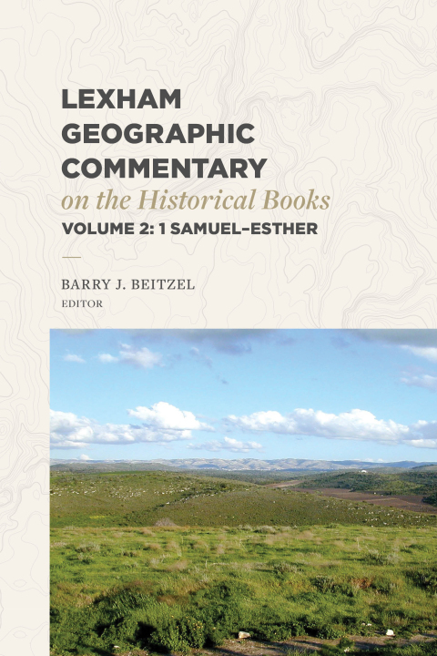 Cover image for book Lexham Geographic Commentary on the Historical Books, Volume 2