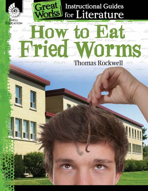 Cover image for book How to Eat Fried Worms: An Instructional Guide for Literature