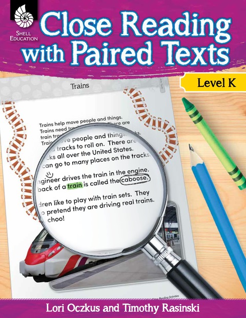 Cover image for book Close Reading with Paired Texts Level K
