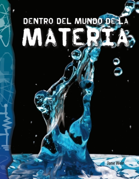 Cover image for book Dentro del mundo de la materia (Inside the World of Matter)