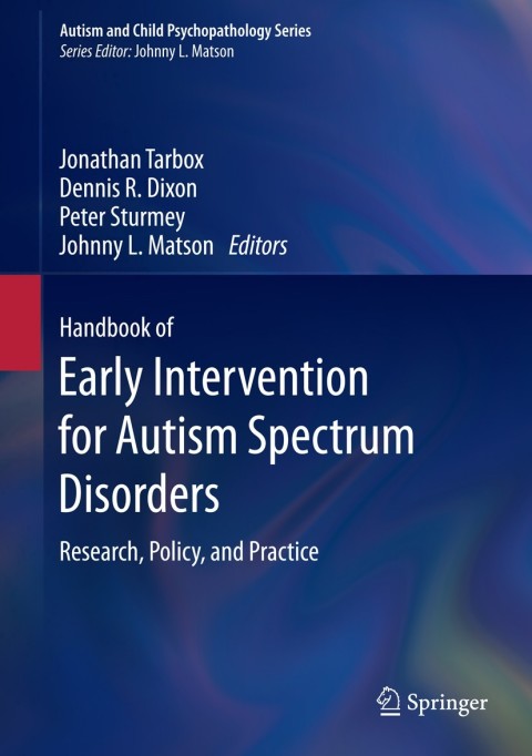 Cover image for book Handbook of Early Intervention for Autism Spectrum Disorders