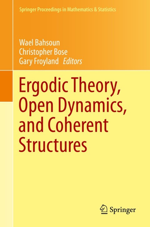 Cover image for book Ergodic Theory, Open Dynamics, and Coherent Structures