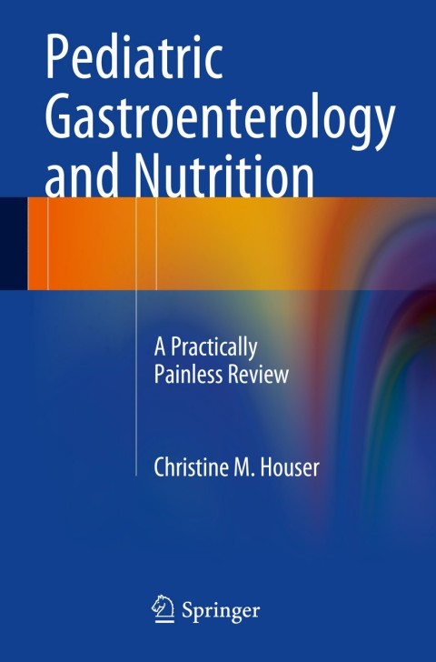 Cover image for book Pediatric Gastroenterology and Nutrition
