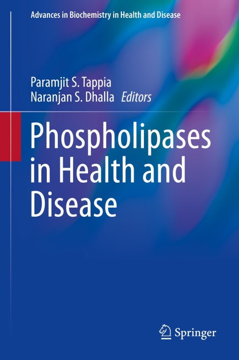 Cover image for book Phospholipases in Health and Disease