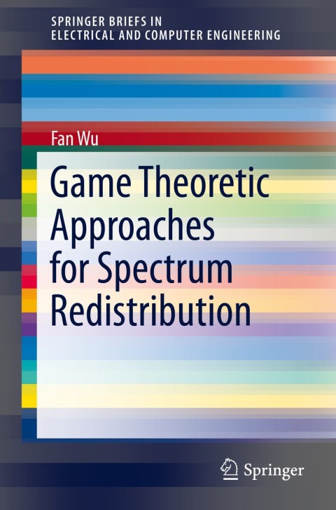 Game Theoretic Approaches for Spectrum Redistribution 